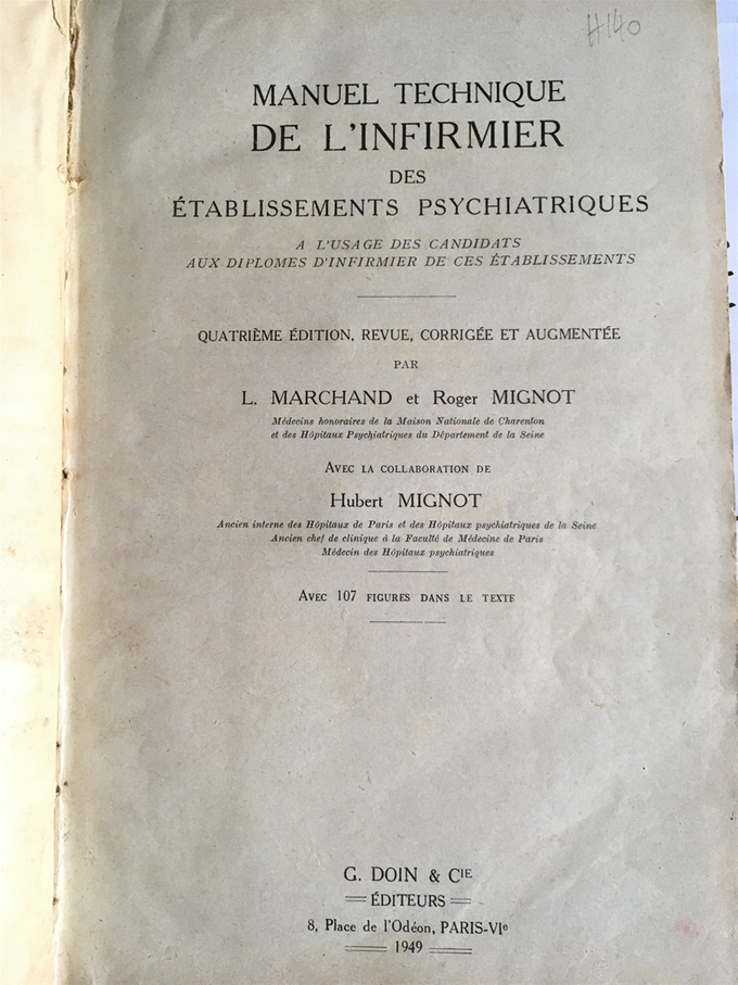 MANUEL TECHNIQUE DE L'INFIRMIER EN PSYCHIATRIE 1949